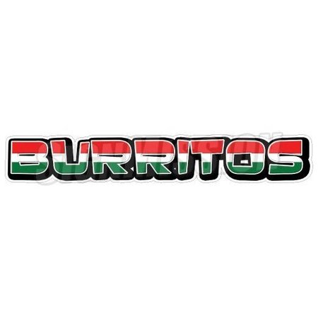 SIGNMISSION Safety Sign, 48 in Height, Vinyl, 18 in Length, Burritos D-48 Burritos